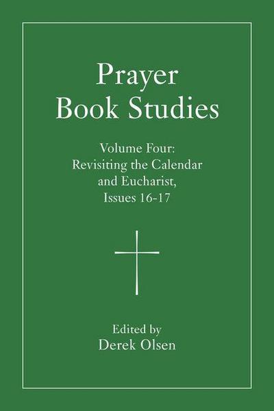 Prayer Book Studies Volume Four