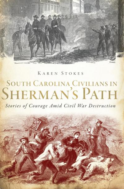 South Carolina Civilians in Sherman’s Path