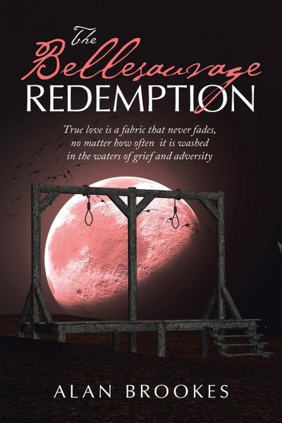 The Bellesauvage  Redemption