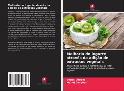 Melhoria do iogurte através da adição de extractos vegetais