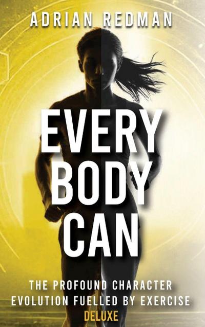 Every ’Body’ Can - Deluxe