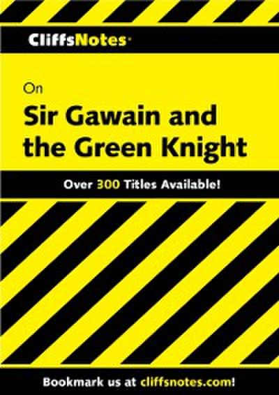 CliffsNotes on Sir Gawain and the Green Knight