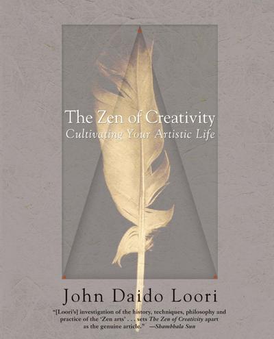 The Zen of Creativity