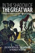 In the Shadow of the Great War
