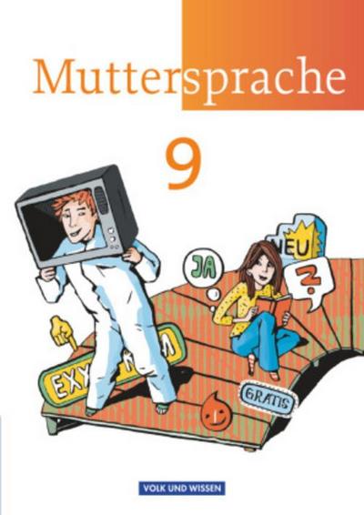 Muttersprache - Östliche Bundesländer und Berlin 2009 - 9. Schuljahr