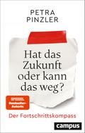 Hat das Zukunft oder kann das weg?