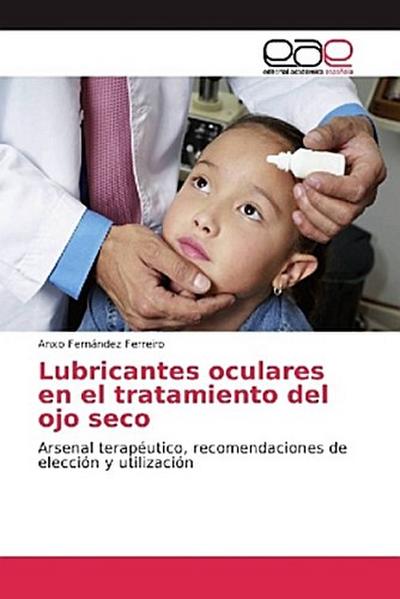 Lubricantes oculares en el tratamiento del ojo seco