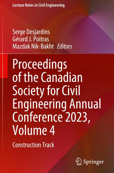Proceedings of the Canadian Society for Civil Engineering Annual Conference 2023, Volume 4