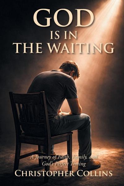 God is in the Waiting