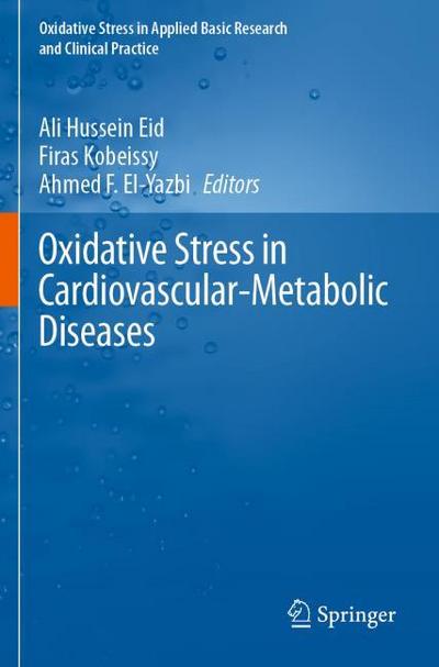 Oxidative Stress in Cardiovascular-Metabolic Diseases