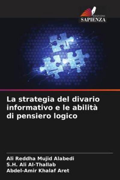 La strategia del divario informativo e le abilità di pensiero logico
