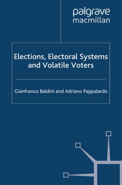 Elections, Electoral Systems and Volatil