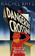 A Dangerous Crossing