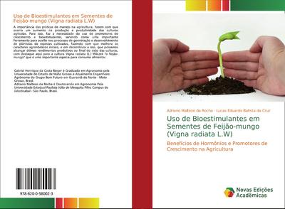 Uso de Bioestimulantes em Sementes de Feijão-mungo (Vigna radiata L.W)