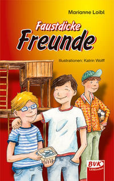 Faustdicke Freunde