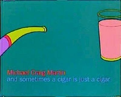 ’And sometimes a cigar is just a cigar’