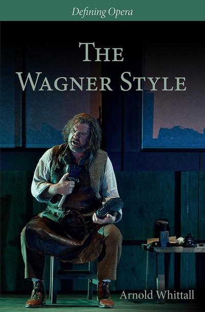 Whittall, A: Wagner Style