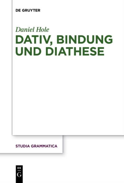 Dativ, Bindung und Diathese