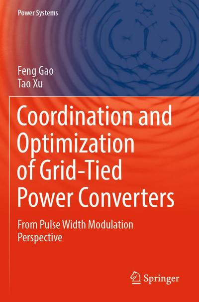 Coordination and Optimization of Grid-Tied Power Converters