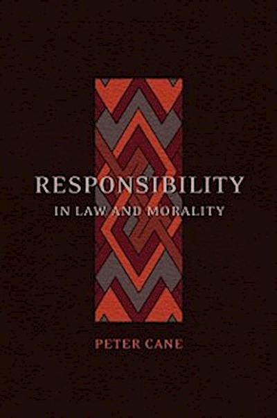 Responsibility in Law and Morality