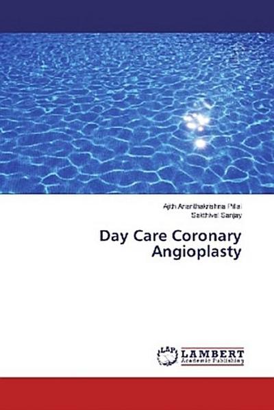 Day Care Coronary Angioplasty
