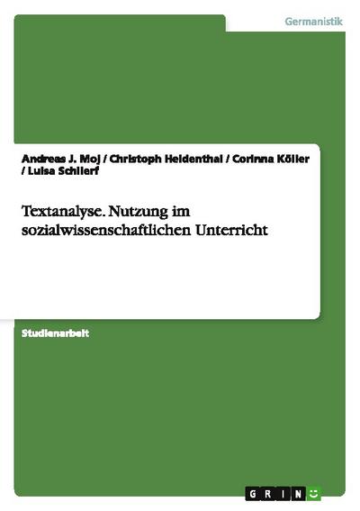 Textanalyse. Nutzung im sozialwissenschaftlichen Unterricht