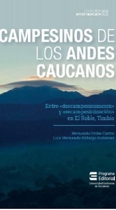 Campesinos de los Andes Caucanos