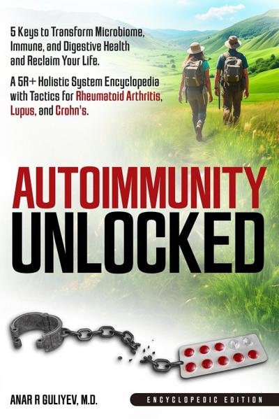 Autoimmunity Unlocked