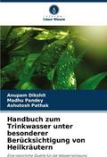 Handbuch zum Trinkwasser unter besonderer Berücksi