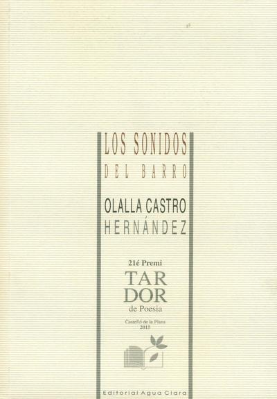 Los sonidos del barro