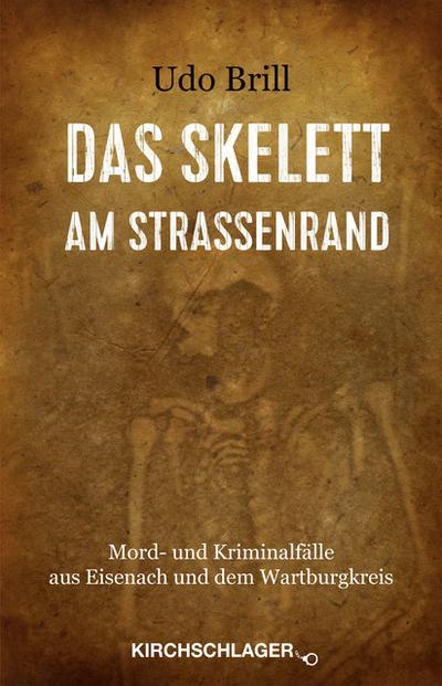 Das Skelett am Straßenrand