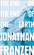 The End of the End of the Earth