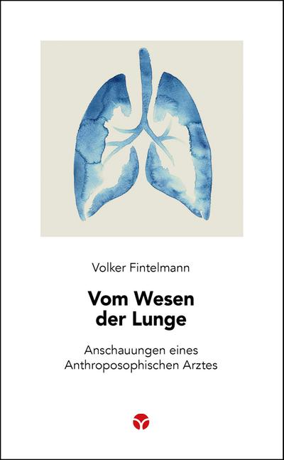 Vom Wesen der Lunge