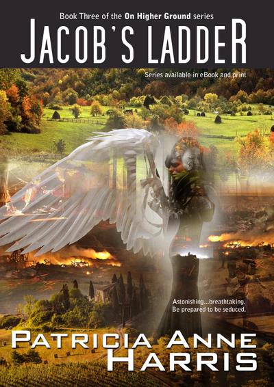 Jacob’s Ladder: On Higher Ground series Book 3