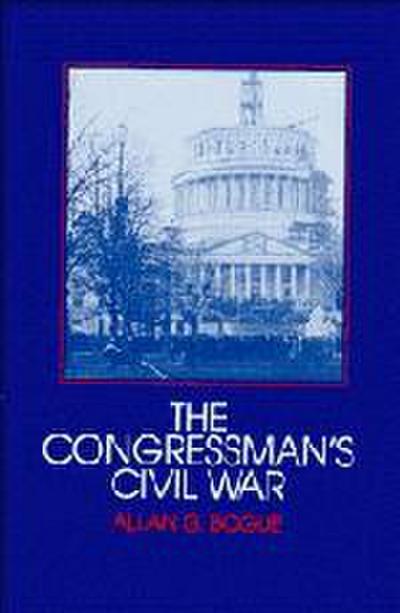The Congressman’s Civil War