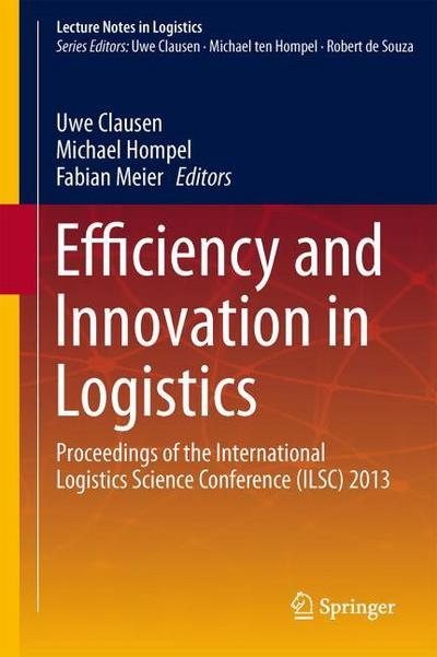 Efficiency and Innovation in Logistics