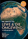 Die Verhaal van Lewe & die Omgewing