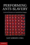 Performing Anti-Slavery