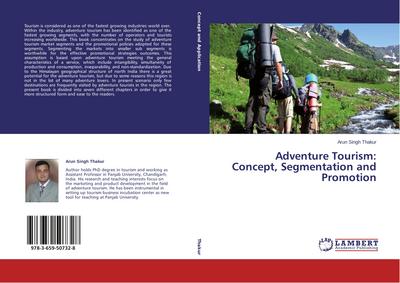Adventure Tourism: Concept, Segmentation and Promotion