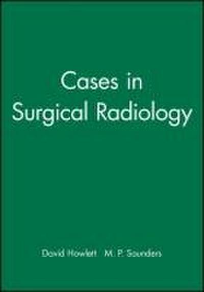 Cases in Surgical Radiology