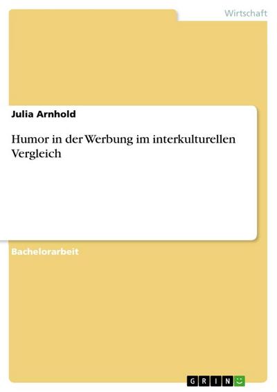 Humor in der Werbung im interkulturellen Vergleich