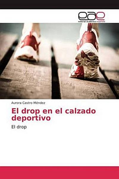 El drop en el calzado deportivo