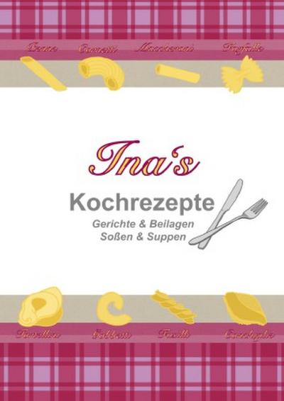 Ina’s Kochrezepte