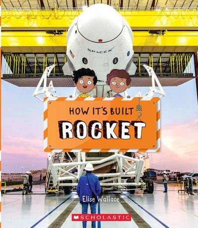 Rocket (How It’s Built)
