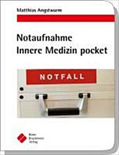 Angstwurm, M: Notaufnahme Innere Medizin pocket