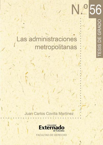 Las administraciones metropolitanas