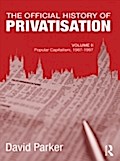Official History of Privatisation, Vol. II