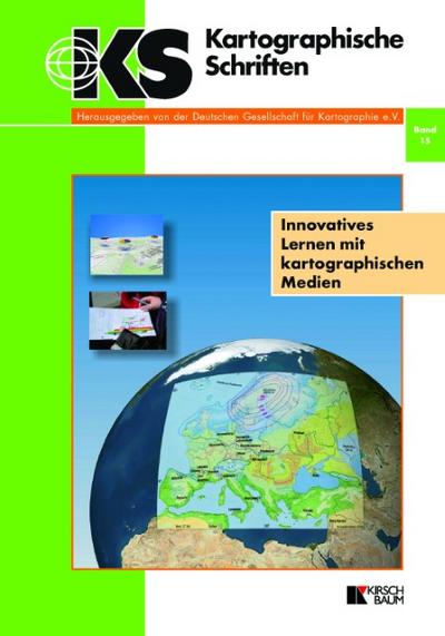 Innovatives Lernen mit kartographischen Medien