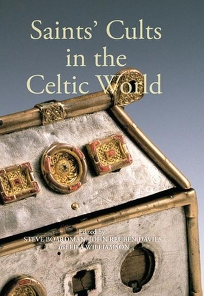 Saints’ Cults in the Celtic World