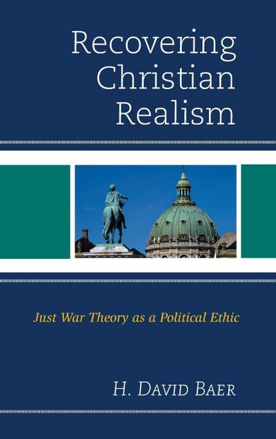 Recovering Christian Realism